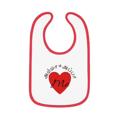 AMMA + APPA Love Me Baby Bib - Design with Bilingual Love Accent