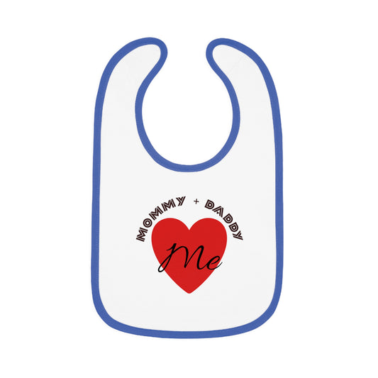 Baby Bib — "Mommy + Daddy = Me" Heart Contrast Trim