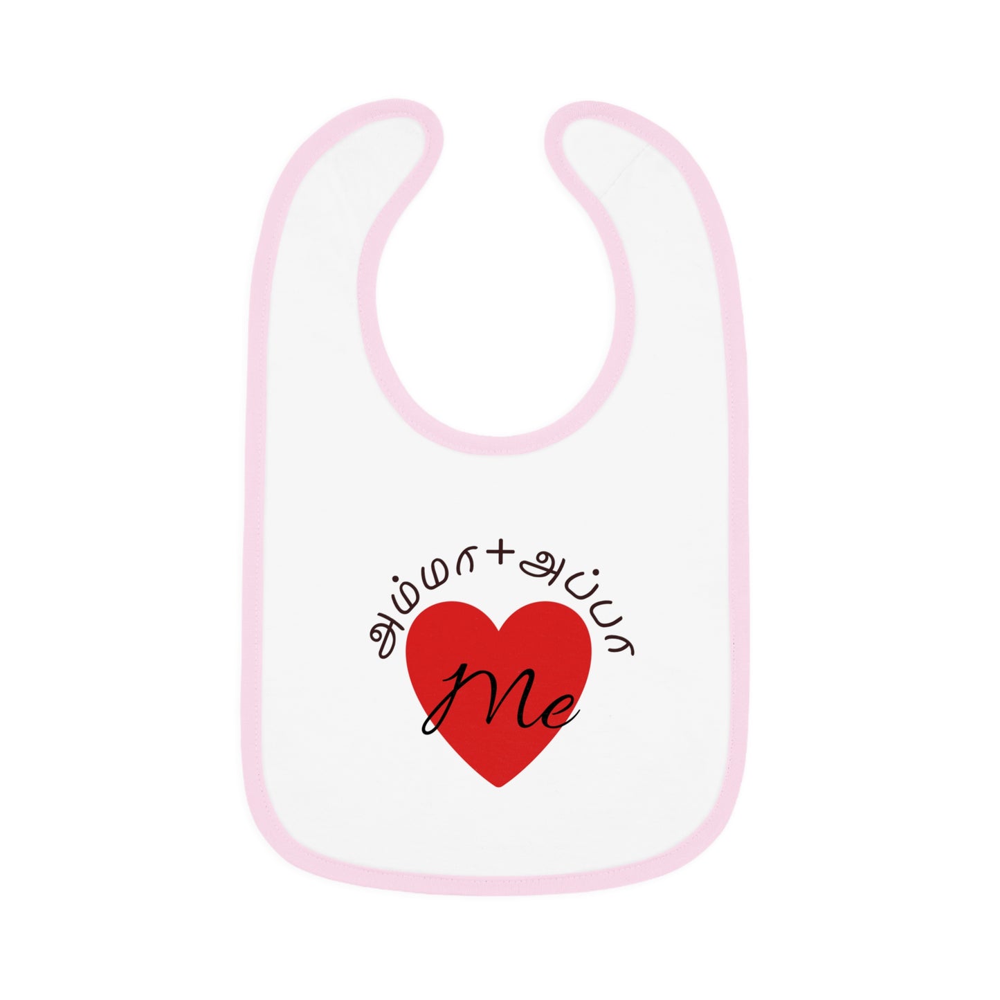 AMMA + APPA Love Me Baby Bib - Design with Bilingual Love Accent